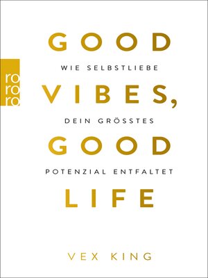 cover image of Good Vibes, Good Life